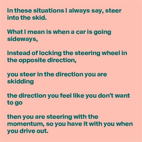 steer into the skid direction|steer into the skid meaning.